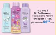 Oh So Heavenly Foam Baths-750ml Each