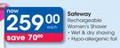 Safeway Rechargeable Women's Shaver-Each