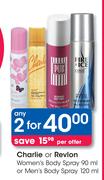 Charlie Or Revlon Women's Body Spray 90ml Or Men's Body Spray 120ml-For 2 Per Offer