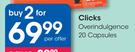 Clicks Overindulgence 20 Capsules-For 2