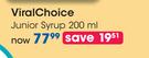 Viral Choice Junior Syrup-200ml Per Pack