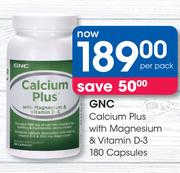 GNC Calcium Plus With Magnesium & Vitamin D-3 180 Capsules-Per Pack