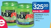 Nutritech Max Pre Hardcore Pre Workout-580g Each