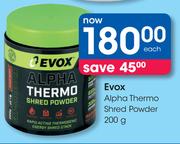 Evox Alpha Thermo Shred Powder-200g Each