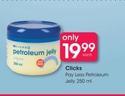 Clicks Pay Less Petroleum Jelly-250ml Each