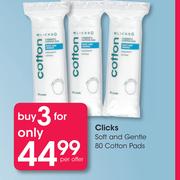 Clicks Soft & Gentle 80 Cotton Pads-For 3