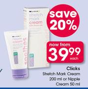 Clicks Stretch Mark Cream 200ml Or Nipple Cream 50ml-Each