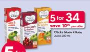Clicks Made 4 Baby Juice-5x200ml Per Offer