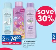 Oh So Heavenly Foam Bath ( Excl. Collections Range)-2x750ml Per Offer