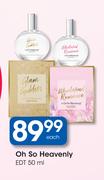 Oh So Heavenly EDT-50ml Each