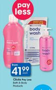 Clicks Pay Less Bath And Body Products-Each