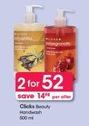 Clicks Beauty Handwash-2x500ml Per Offer