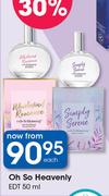 Oh So Heavenly EDT-50ml Each