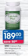 GNC Clacium Plus With Magnesium & Vitamin D-3-180 Capsules Per Pack