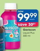 Gaviscon Liquid Plus-300ml Each
