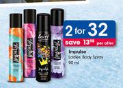 Impulse Ladies' Body Spray 90ml-For 2 Per Offer