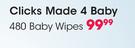 Clicks Made 4 Baby 480 Baby Wipes-Per Pack