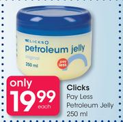 Clicks Pay Less Petroleum Jelly-250ml Each