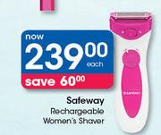 Safeway Rechargeable Women's Shaver-Each