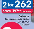 Safeway Rechargeable Batteries AA Or AAA 4 Pack-For 2 Per Offer