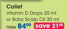 Colief Vitamin D Drops-20ml Or Body Scalp Oil-30ml Each