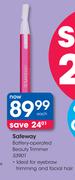 Safeway Battery Operated Beauty Trimmer S3901-Each