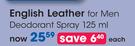 English Leather For Men Deodornt Spray-125ml Each