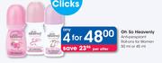 Oh So eavenly Anti Perspirant Roll Ons For Women-4 x 50ml Or 45ml