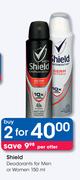 Shield Deodorants For Men Or Women-2 x 150ml