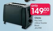 Clicks Pay Less 2 Slice Toaster Black JA-2785-Each