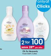 Oh So Heavenly Foam Bath-2x2Litres Per Offer