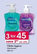 Clicks Hygiene Handwash-3x250ml Per Offer