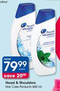 Head And Shoulders Hair Care Products-600ml Each