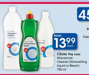 Clicks Pay Less All Purpose Cleaner Dishwashing Liquid Or Bleach-750ml Each