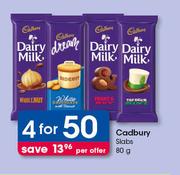 Cadbury Slabs 80g-For 4 Per Offer