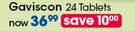 Gaviscon Tablets-24's Each