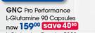 GNC Pro Performance L-Glutamine 90 Capsules-Each
