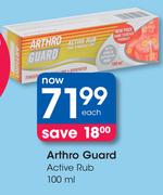 Arthro Guard Active Rub-100ml Each