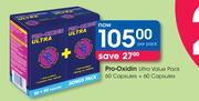 Pro Oxidin Ultra value Pack 60 Capsules + 60 Capsules-Per Pack