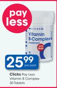 Clicks Pay Less Vitamin B Complex 30 Tablets-Per Pack
