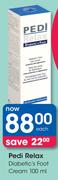 Pedi Relax Diabetic's Foot Cream-100ml Each