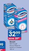 Benylin Wet Cough Mucus Releif For Adults or Children-100ml Each