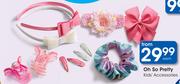 Oh So Pretty Kids’ Accessories-Each