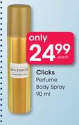 Clicks Perfume Body Spray-90ml Each