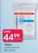 Clicks Cotton Rounds 80X3-Per Pack