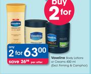 Vaseline Body Lotions Or Creams-2x400ml Per Offer