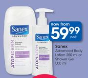 Sanex Advanced Body Lotion 250ml Or Shower Gel 500ml-Each