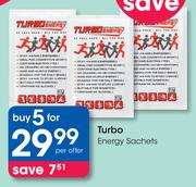 Turbo Energy Sachets-For 5 Per Offer