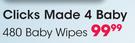 Clicks Made 4 Baby Baby Wipes-480 Per Pack