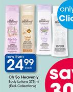 Oh So Heavenly Body Lotions(Excl. Collections)-375ml Each
